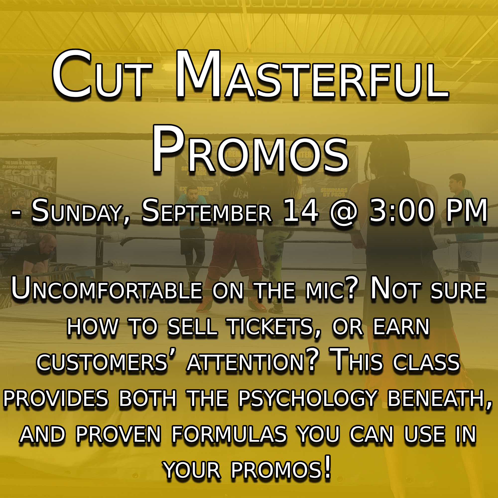 -Cut Masterful Promos - Sunday, September 14 @ 3:00 PM